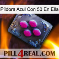 Píldora Azul Con 50 En Ella 02